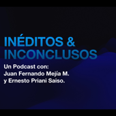 Inéditos & Inconclusos