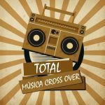 Total - Música Cross Over